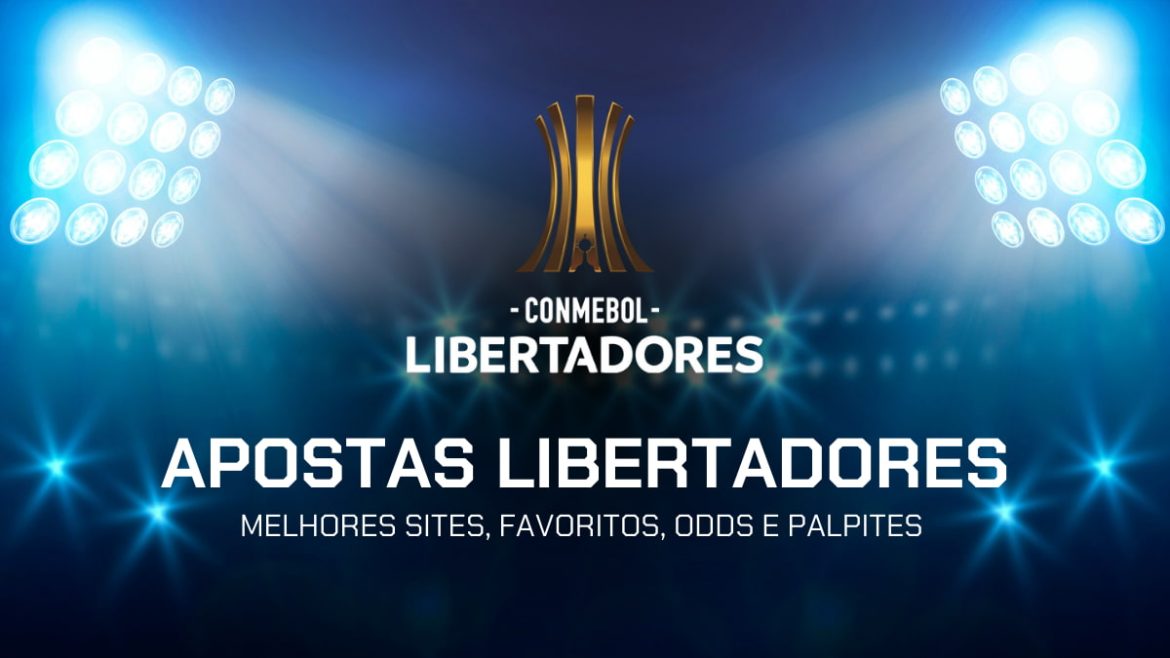 apostas-libertadores-2026:-melhores-sites,-favoritos,-odds-e-palpites